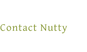 Contact Nutty